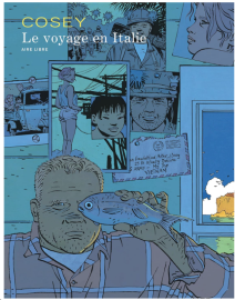 Le Voyage en Italie, Tome 1 :